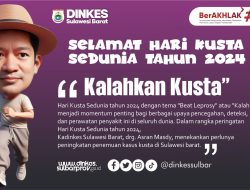 Hari Kusta Sedunia 2024, Dinkes Dorong Peningkatan Penemuan Kasus Kusta di Sulbar