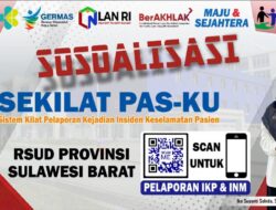 RSUD Sulbar Resmikan Aplikasi SEKILAT PAS-KU untuk Penguatan Mutu dan Keselamatan Pasien