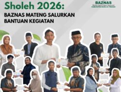 Festival Anak Sholeh 2026: BAZNAS Mateng Salurkan Bantuan Kegiatan